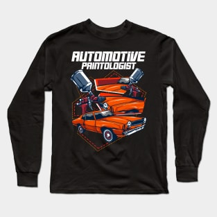 Automotive Paintologist Funny Car Repair Painter Long Sleeve T-Shirt